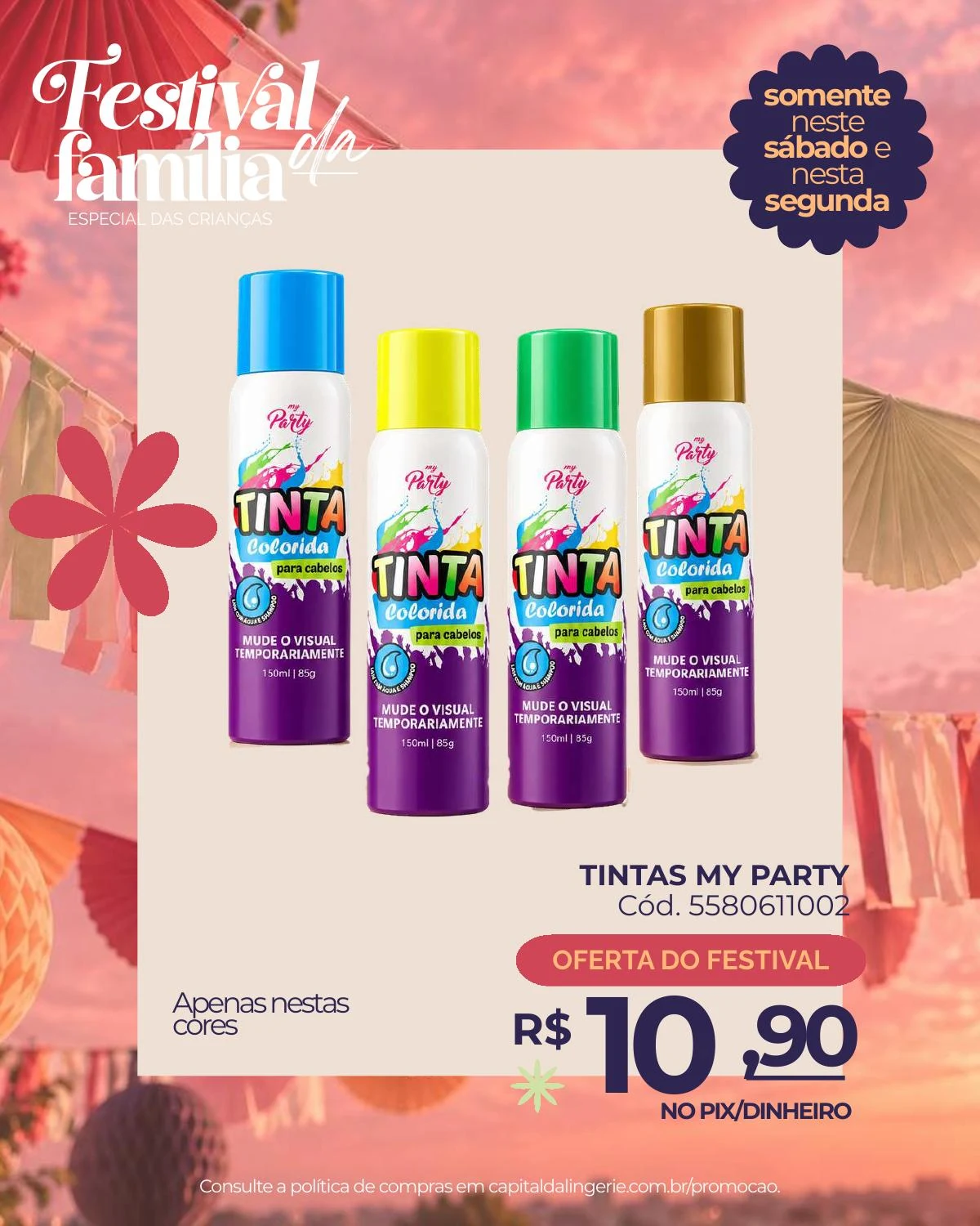 Tintas My Party — oferta especial de Dia das Crianças na Capital da Lingerie