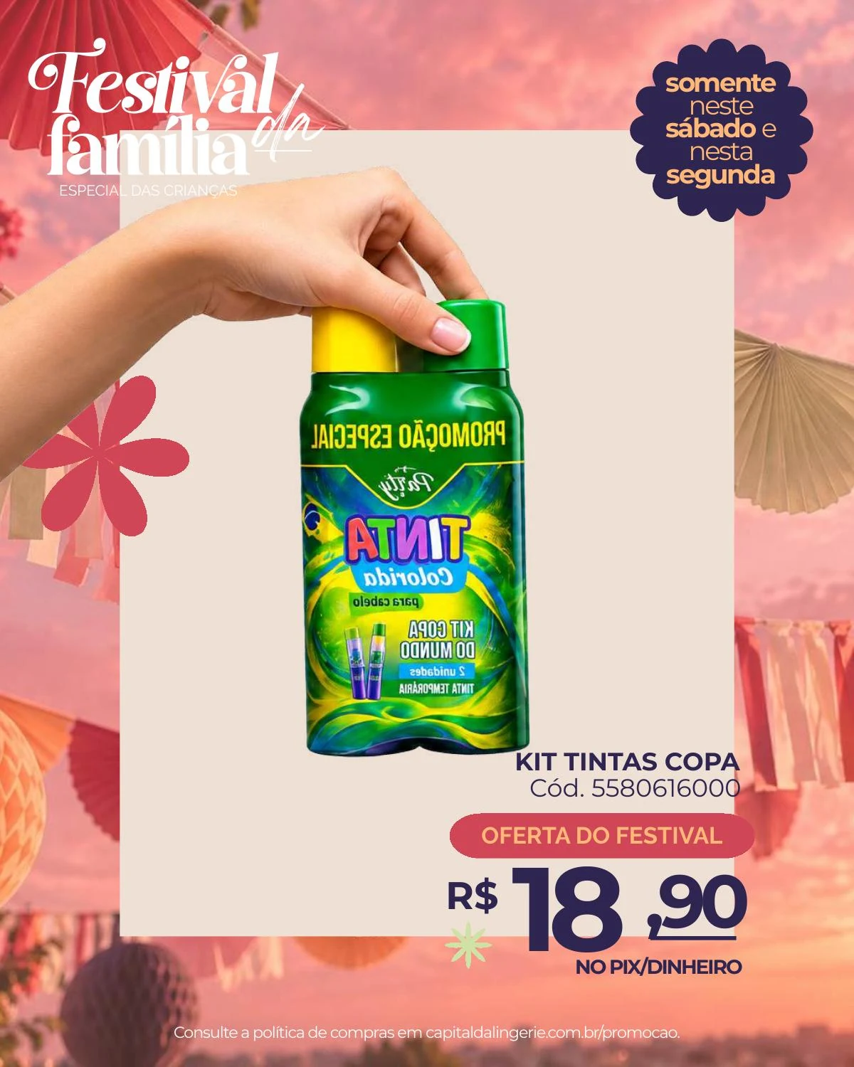 Kit Tintas Copa — oferta especial de Dia das Crianças na Capital da Lingerie
